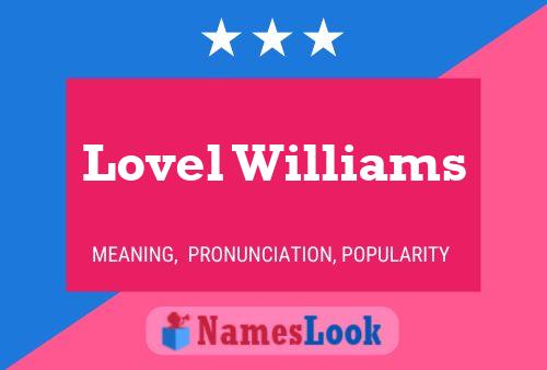 Lovel Williams Name Poster