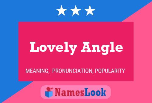 Lovely Angle Name Poster