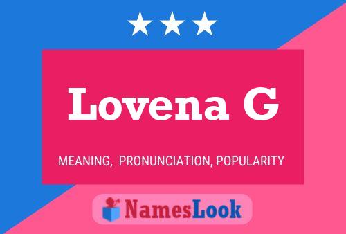 Lovena G Name Poster