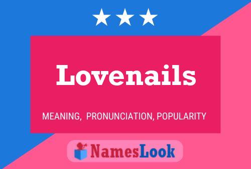 Lovenails Name Poster