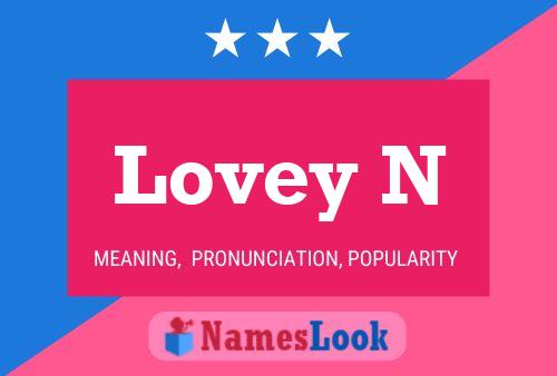 Lovey N Name Poster