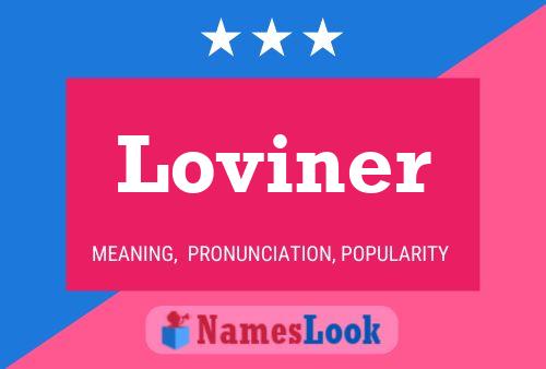 Loviner Name Poster