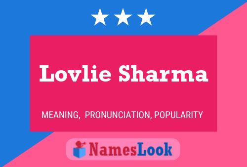 Lovlie Sharma Name Poster