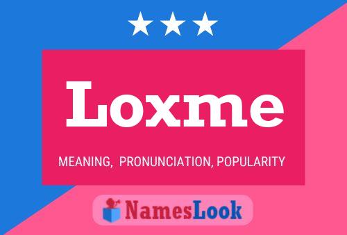 Loxme Name Poster