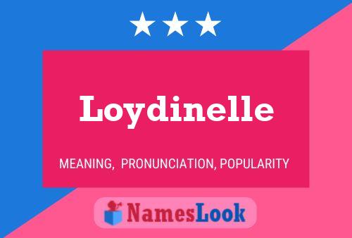 Loydinelle Name Poster