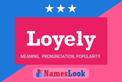 Loyely Name Poster