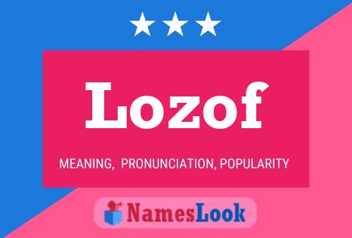 Lozof Name Poster