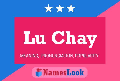 Lu Chay Name Poster