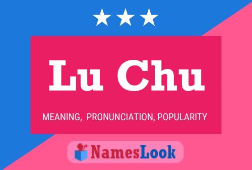 Lu Chu Name Poster