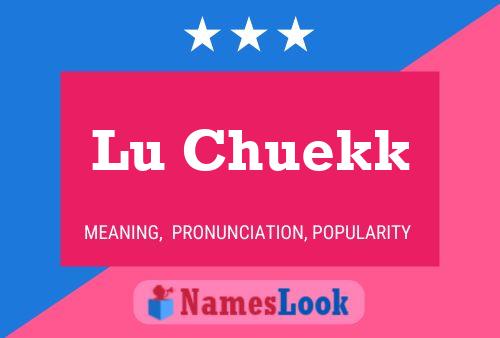 Lu Chuekk Name Poster