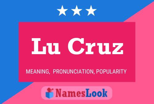 Lu Cruz Name Poster