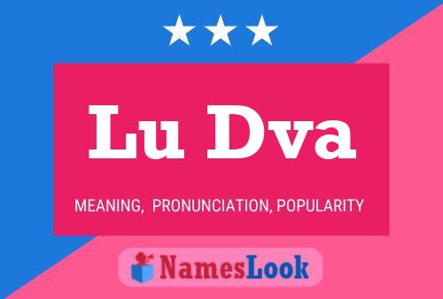 Lu Dva Name Poster