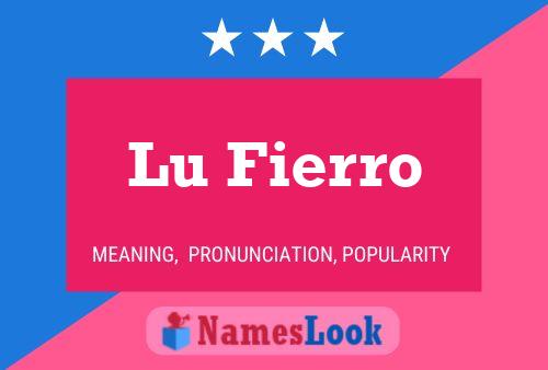 Lu Fierro Name Poster