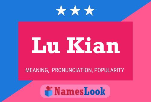 Lu Kian Name Poster