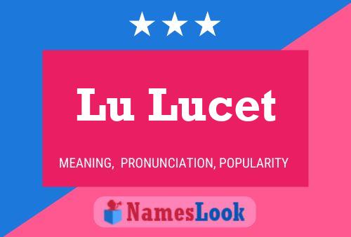 Lu Lucet Name Poster