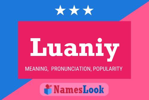 Luaniy Name Poster