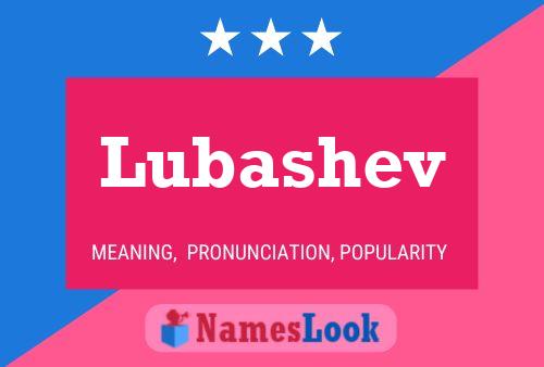 Lubashev Name Poster