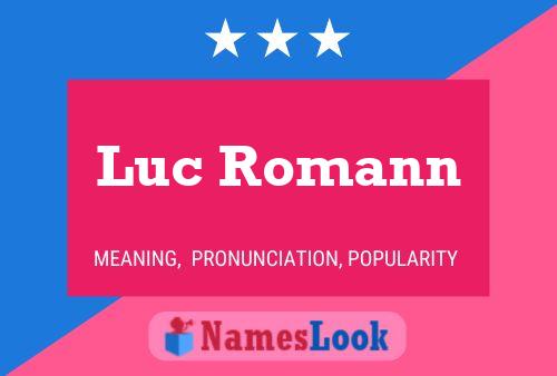 Luc Romann Name Poster