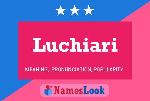 Luchiari Name Poster