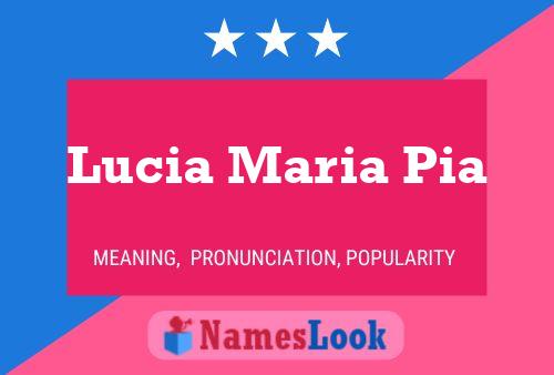 Lucia Maria Pia Name Poster