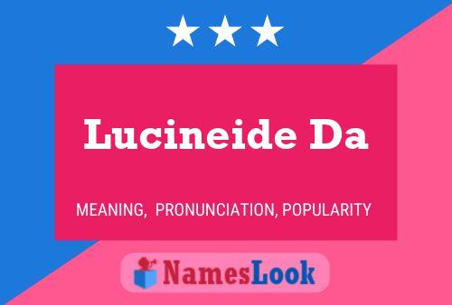 Lucineide Da Name Poster