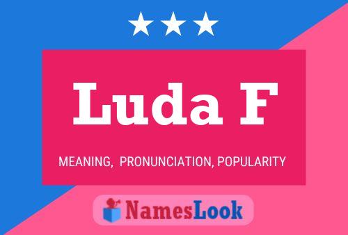 Luda F Name Poster