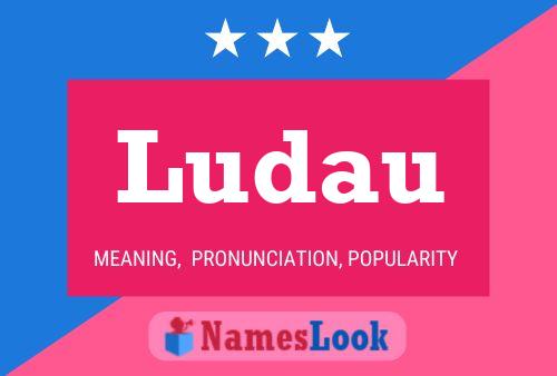 Ludau Name Poster