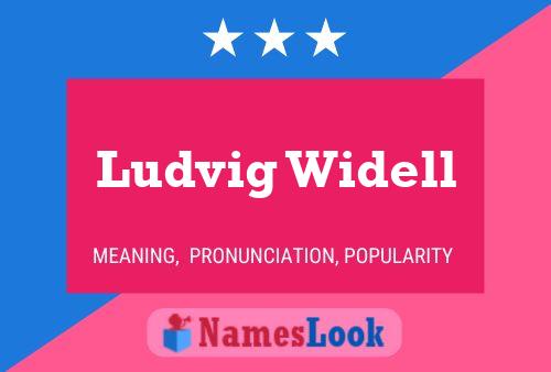 Ludvig Widell Name Poster