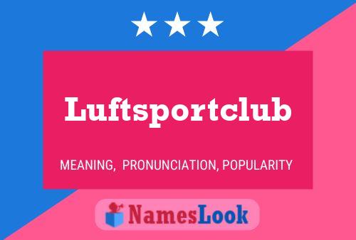 Luftsportclub Name Poster