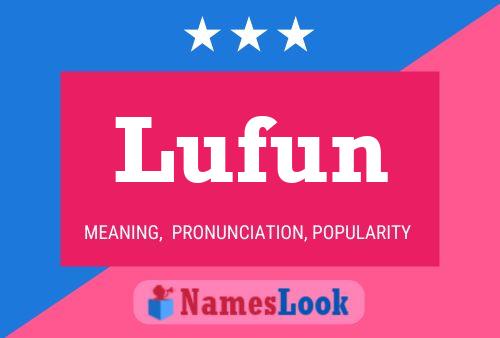 Lufun Name Poster