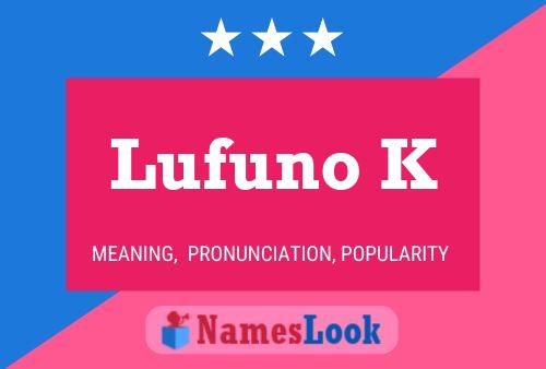 Lufuno K Name Poster