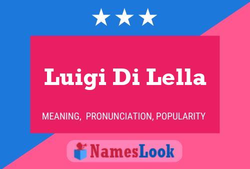 Luigi Di Lella Name Poster