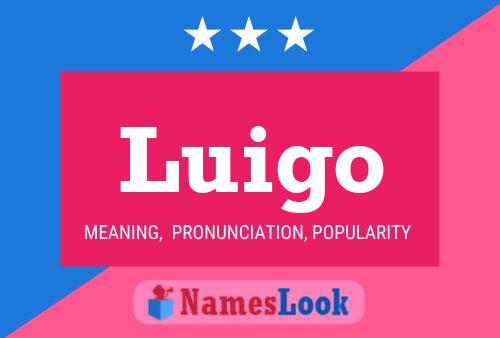 Luigo Name Poster