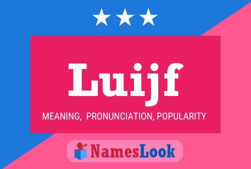 Luijf Name Poster