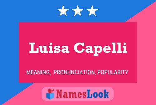 Luisa Capelli Name Poster