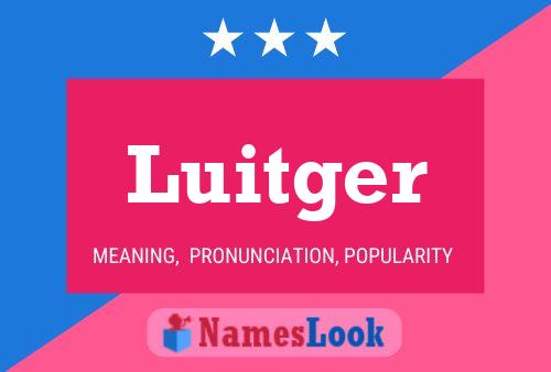 Luitger Name Poster