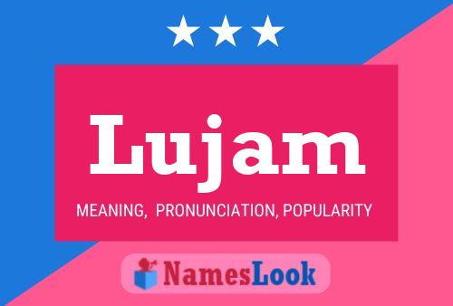 Lujam Name Poster