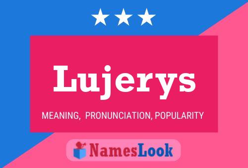 Lujerys Name Poster