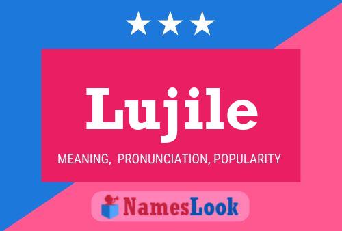 Lujile Name Poster