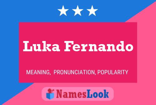 Luka Fernando Name Poster