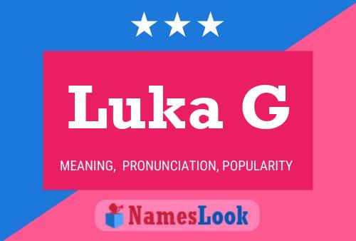 Luka G Name Poster