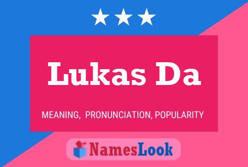 Lukas Da Name Poster