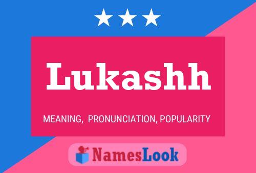 Lukashh Name Poster