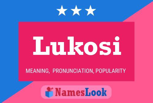 Lukosi Name Poster