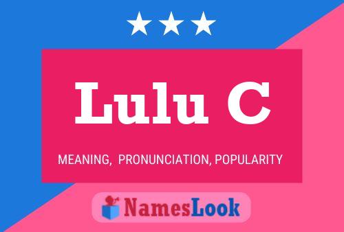 Lulu C Name Poster