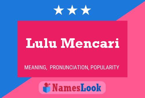 Lulu Mencari Name Poster