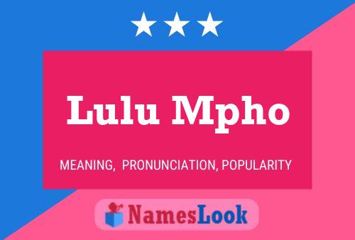 Lulu Mpho Name Poster