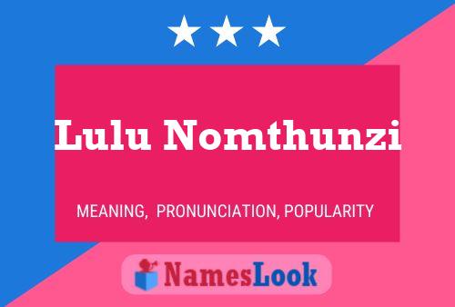 Lulu Nomthunzi Name Poster