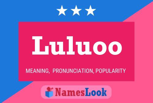 Luluoo Name Poster