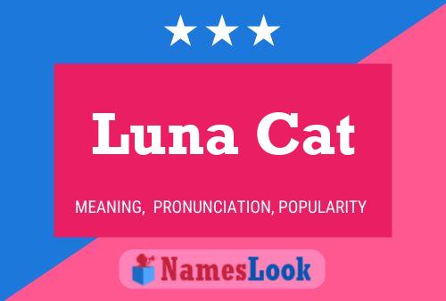 Luna Cat Name Poster